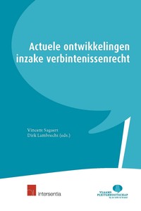Actuele ontwikkelingen inzake verbintenissenrecht