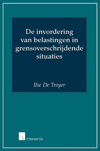 De invordering van belastingen in grensoverschrijdende situaties