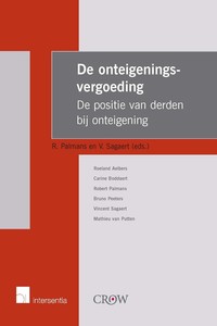 De onteigeningsvergoeding - De positie van derden bij onteigening