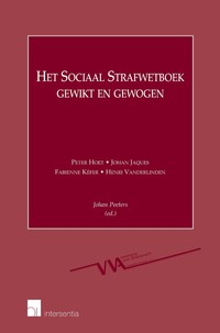 Het Sociaal Strafwetboek gewikt en gewogen