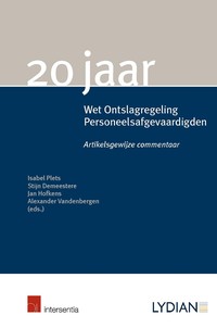 20 jaar Wet Ontslagregeling Personeelsafgevaardigden