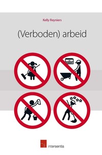 (Verboden) arbeid