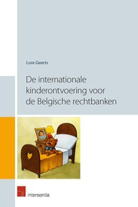 De internationale kinderontvoering voor de Belgische rechtbanken