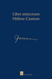 Liber amicorum Hélène Casman