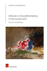 Misbruik- en fraudebestrijding in het sociaal recht