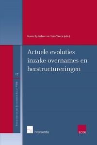 Actuele evoluties inzake overnames en herstructureringen