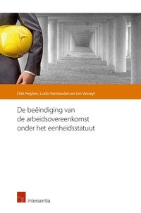 De beëindiging van de arbeidsovereenkomst onder het eenheidsstatuut