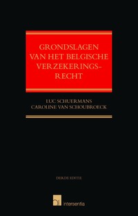 Grondslagen van het Belgische verzekeringsrecht, 3de editie