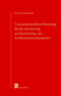Consumentenbescherming bij de uitvoering en herziening van kredietovereenkomsten