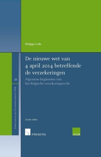 De nieuwe wet van 4 april 2014 betreffende de verzekeringen (hardcover)