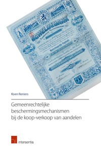 Gemeenrechtelijke beschermingsmechanismen bij de koop-verkoop van aandelen