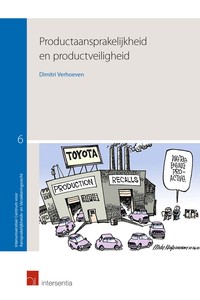 Productaansprakelijkheid en productveiligheid