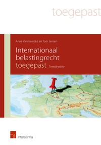 Internationaal belastingrecht toegepast (tweede editie)