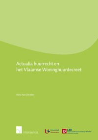 Actualia huurrecht en het Vlaamse Woninghuurdecreet