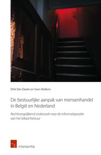 De bestuurlijke aanpak van mensenhandel in België en Nederland