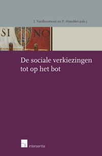 De sociale verkiezingen tot op het bot