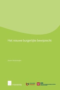 Het nieuwe burgerlijke bewijsrecht