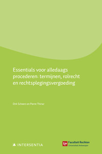 Essentials voor alledaags procederen: termijnen, rolrecht en rechtsplegingsvergoeding