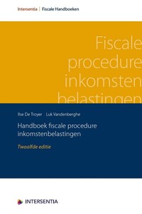 Handboek fiscale procedure inkomstenbelastingen (twaalfde editie)