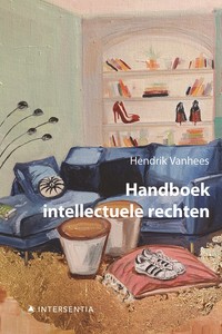 Handboek intellectuele rechten (gebonden editie)