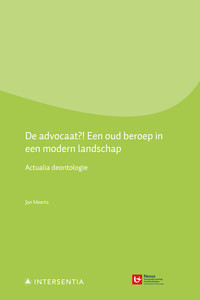 De advocaat?! Een oud beroep in een modern landschap   