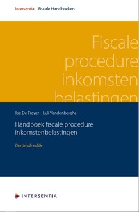 Handboek fiscale procedure inkomstenbelastingen (dertiende editie)