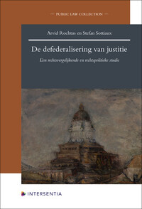 De defederalisering van justitie