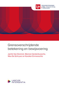 Grensoverschrijdende betekening en bewijsvoering