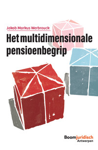Het multidimensionale pensioenbegrip