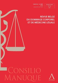 Revue belge du dommage corporel et de médecine légale (Consilio manuque) 