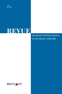 Revue de Droit International et de Droit Comparé